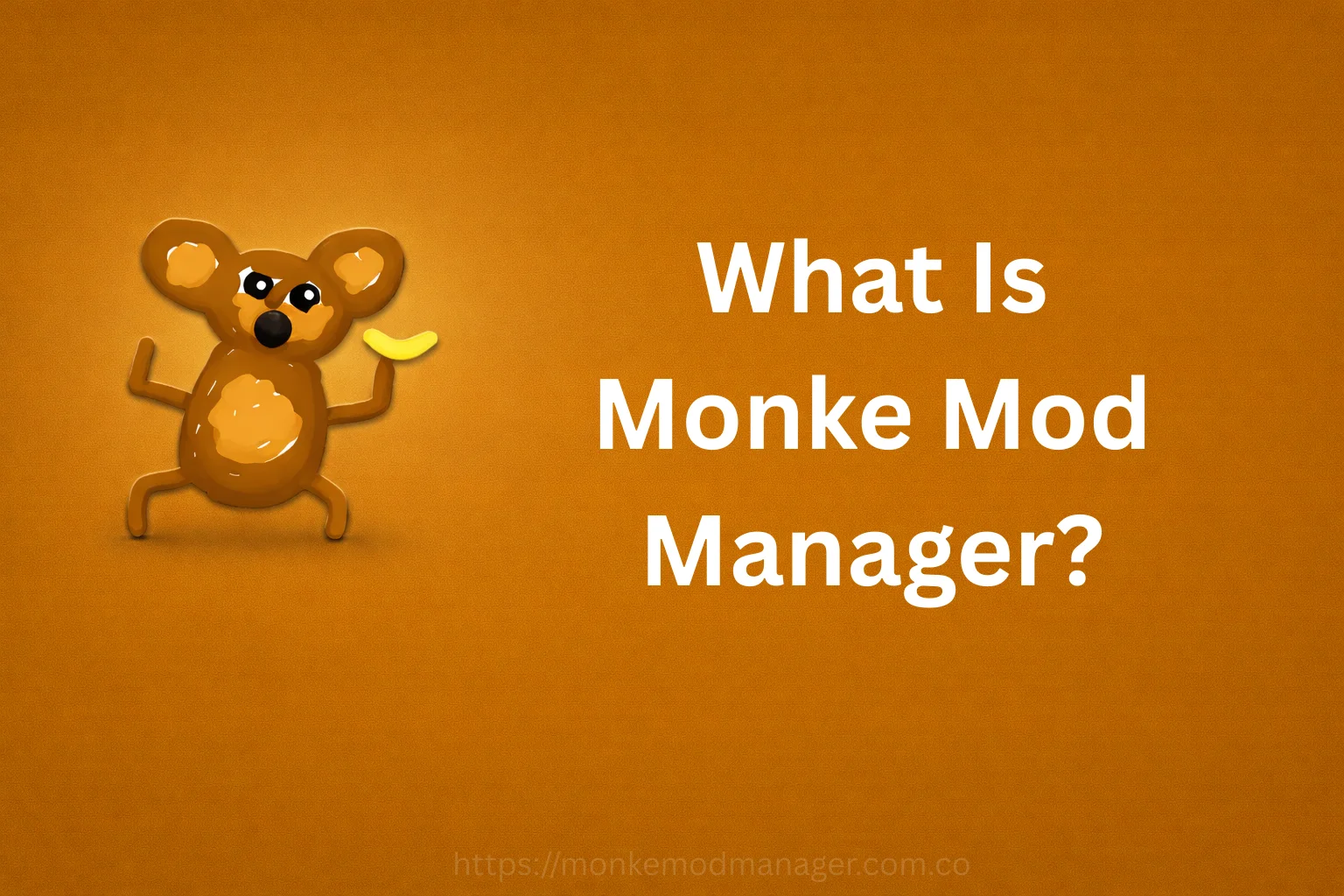 What Is Monke Mod Manager - Complete Guide